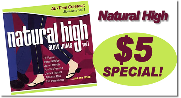 Natural High Slow Jams CD